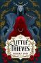 [Little Thieves 01] • Little Thieves